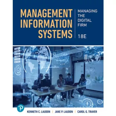 Management Information Systems: Managing the Digital Firm -- Pearson eText (OLP)