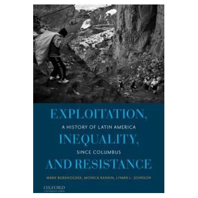 Exploitation, Inequality, and Resistance