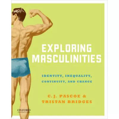 Exploring Masculinities
