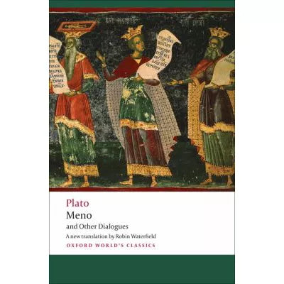 Meno &amp; Other Dialogues
