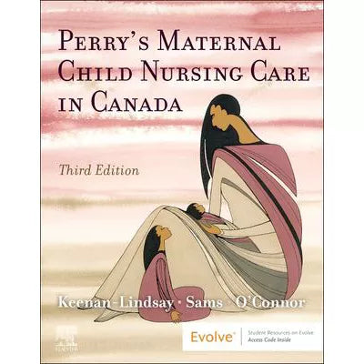 Maternal Child Nursing Care in Canada - E-Book
