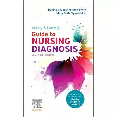 Ackley &amp; Ladwig's Guide to Nursing Diagnosis, E-Book : Ackley &amp; Ladwig's Guide to Nursing Diagnosis, E-Book