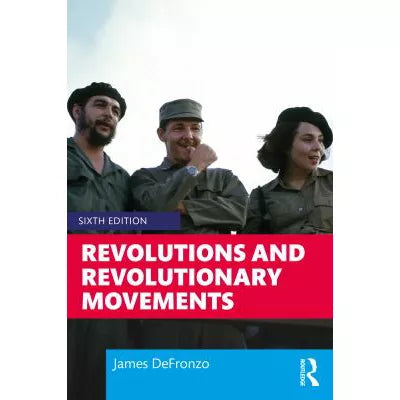 Revolutions &amp; Revolutionary Movements