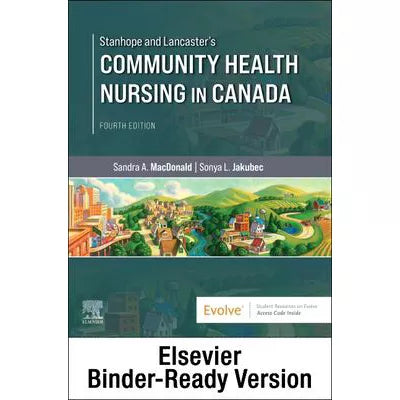 Stanhope &amp; Lancaster's Community Health Nursing in Canada -LL Binder Ready