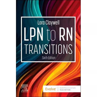 LPN to RN Transitions - E-Book : LPN to RN Transitions - E-Book