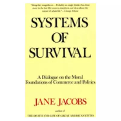 Systems of Survival