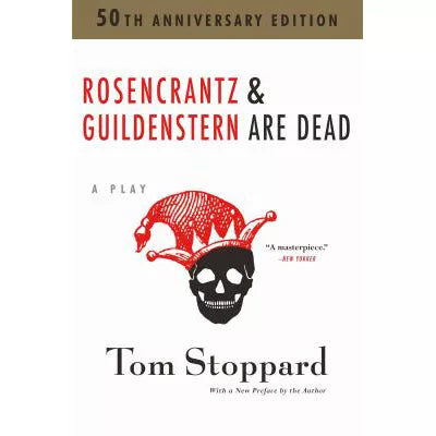 Rosencrantz &amp; Guildenstern Are Dead