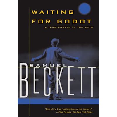 Waiting for Godot : A Tragicomedy in Two Acts
