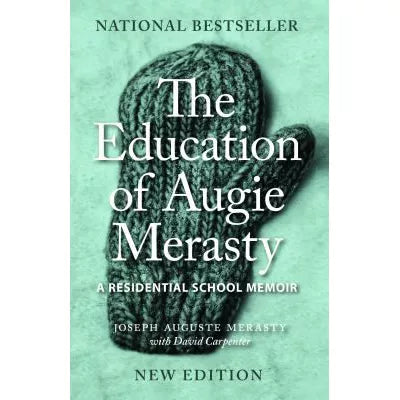 The Education of Augie Merasty