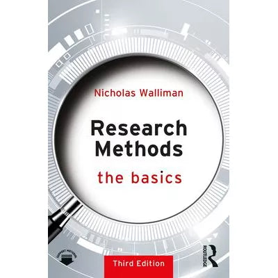 Research Methods : The Basics