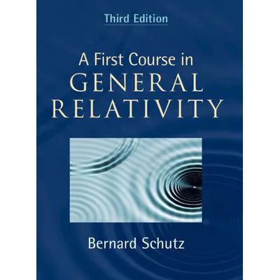 First Course in General Relativity