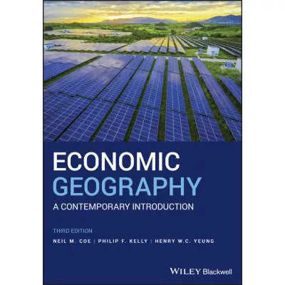 Economic Geography: A Contemporary Introduction