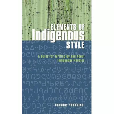 Elements of Indigenous Style