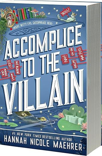ACCOMPLICE TO THE VILLAIN