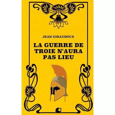 Guerre de Troie N'Aura Pas Lieu