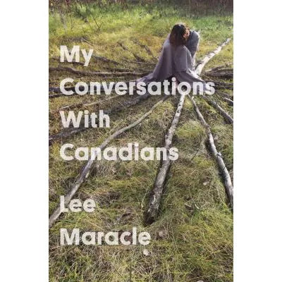 My Conversations with Canadians