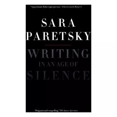 Writing in an Age of Silence