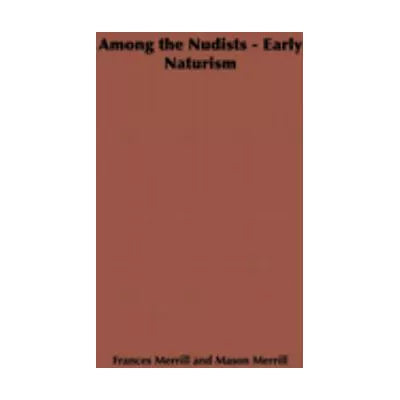 Among the Nudists - Early Naturism