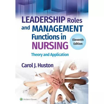 Leadership Roles &amp; Management Functions in Nursing