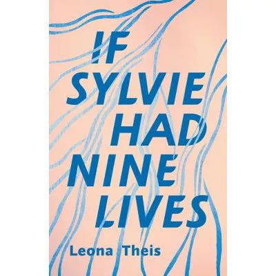 If Sylvie Had Nine Lives