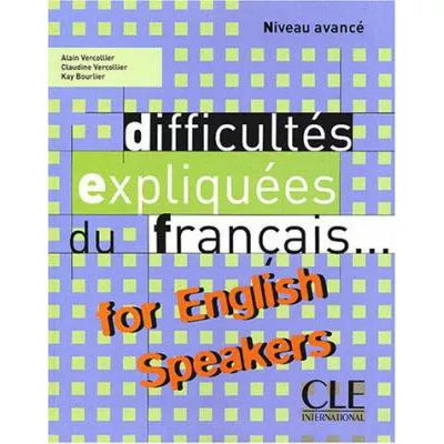 Difficultes Expliquees du Francais... (CLE)